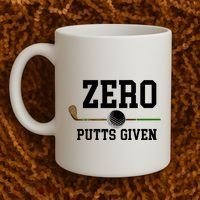Zero Putts Given Golfer Golf Player Jokes Funny Golf Great Gift Coffee Mug thumb 2