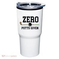 Zero Putts Given Golfer Golf Player Jokes Funny Golf Great Gift Tumbler thumb 0