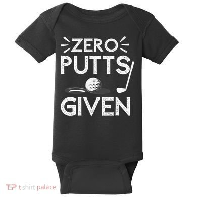 Zero Putts Given Golf Funny Golfer Golf Player Golfing Dad Baby Bodysuit