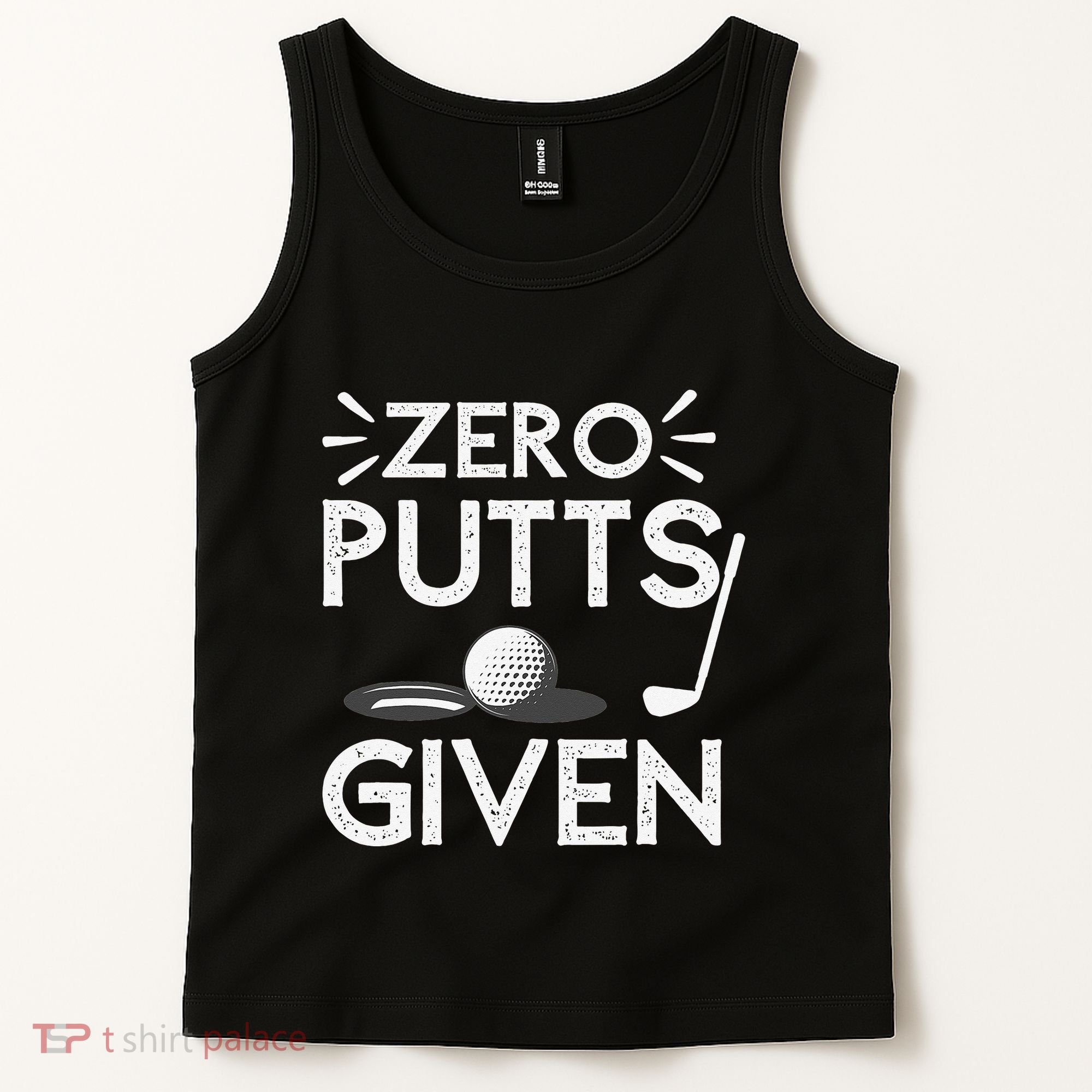 Zero Putts Given Golf Funny Golfer Golf Player Golfing Dad Tank Top