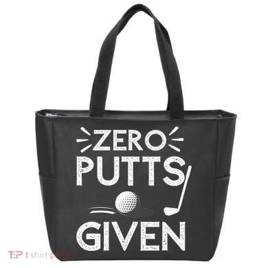 Zero Putts Given Golf Funny Golfer Golf Player Golfing Dad Tote Bag