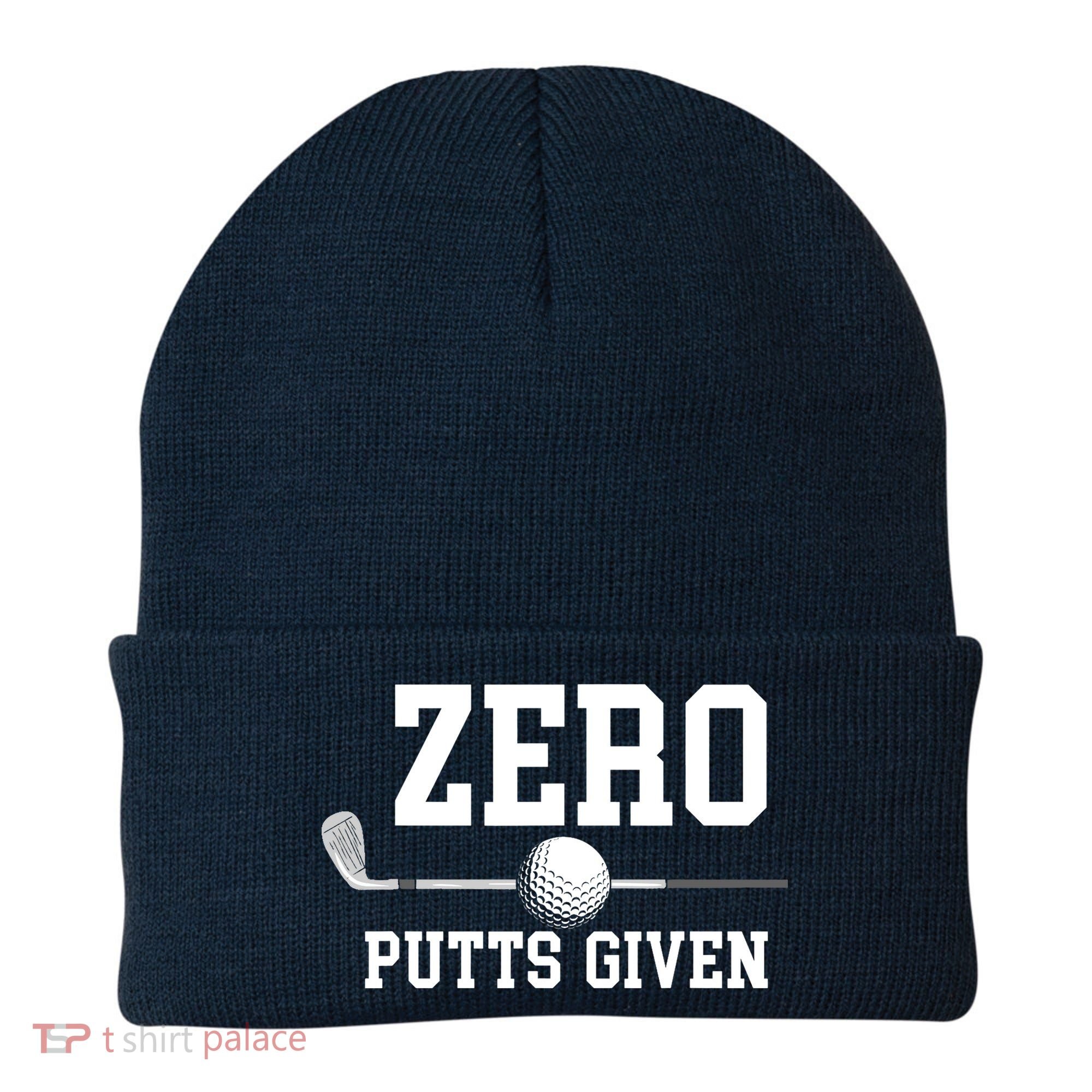 Zero Putts Given Golfer Golf Player Jokes Funny Golf Beanie