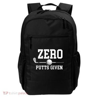 Zero Putts Given Golf Player Funny Backpack