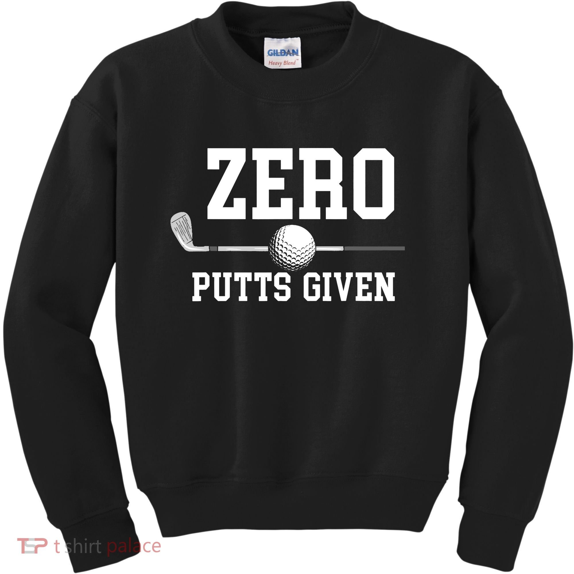 Zero Putts Given Golf Player Funny Kids Sweatshirt