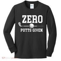 Zero Putts Given Golf Player Funny Kids Long Sleeve Shirt thumb 0