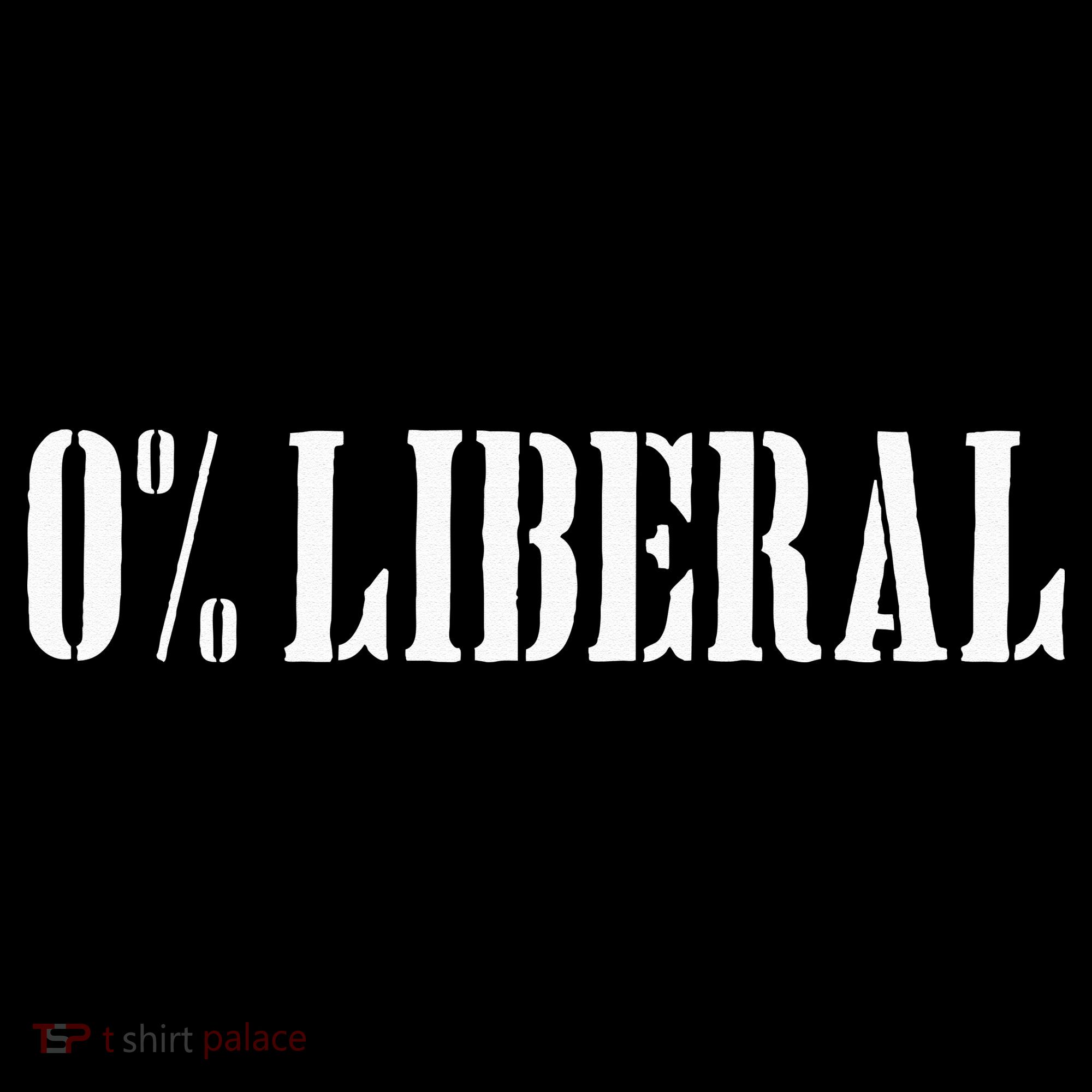 Zero Percent Liberal 0 Liberal Women's T-Shirt