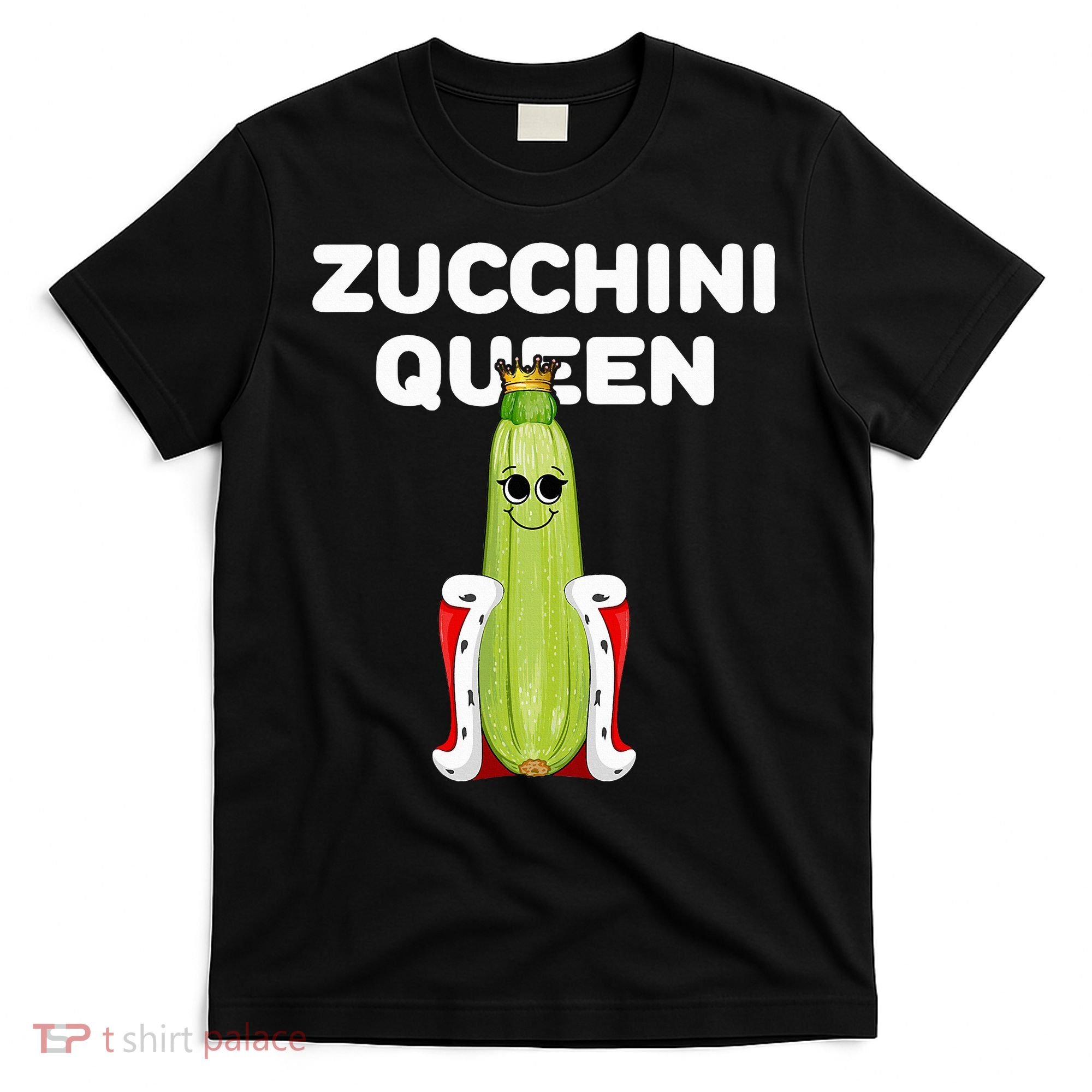 Zucchini Queen Zucchini T-Shirt