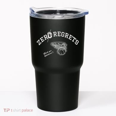 Zero Regrets Thank You Oklahoma Tumbler