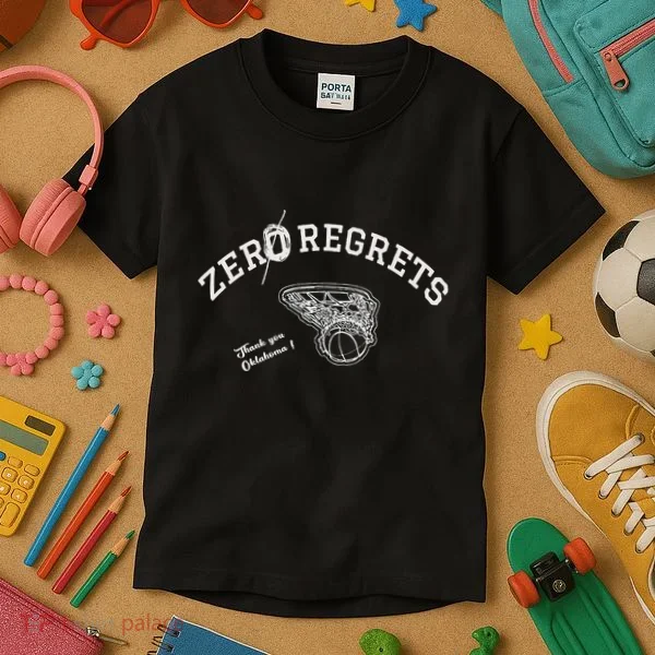Zero Regrets Thank You Oklahoma Kids T-Shirt