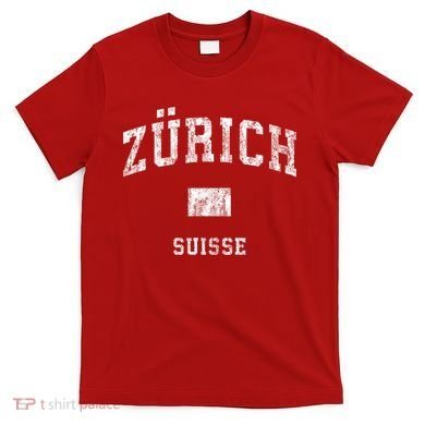 Zurich Switzerland Suisse T-Shirt