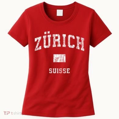 Zurich Switzerland Suisse Women's T-Shirt
