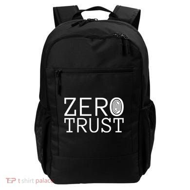 Zero Trust Cyber Security Hacking Programmer Developer Funny Gift Backpack
