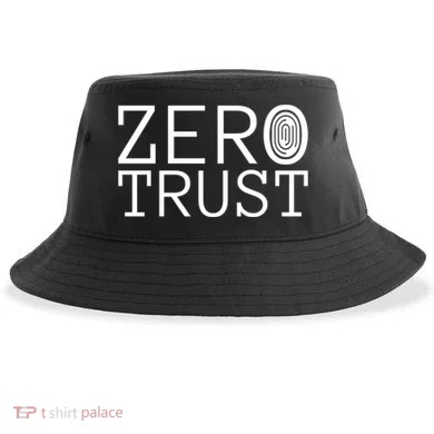Zero Trust Cyber Security Hacking Programmer Developer Funny Gift Sustainable Bucket Hat