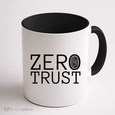 Zero Trust Cyber Security Hacking Programmer Developer Funny Gift Coffee Mug back
