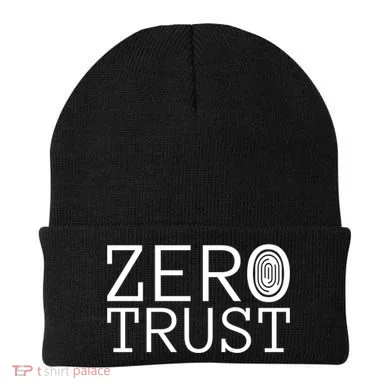 Zero Trust Cyber Security Hacking Programmer Developer Funny Gift Beanie