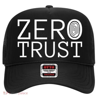 Zero Trust Cyber Security Hacking Programmer Developer Funny Gift Hat