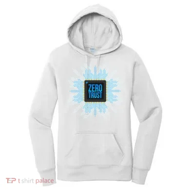 Zero Trust Cyber Security Hacking Programmer Developer Funny Gift Women's Hoodie