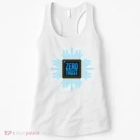 Zero Trust Cyber Security Hacking Programmer Developer Funny Gift Women's Tank Top thumb 0