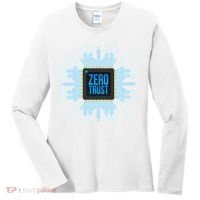 Zero Trust Cyber Security Hacking Programmer Developer Funny Gift Women's Long Sleeve Shirt thumb 0