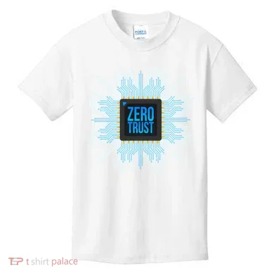 Zero Trust Cyber Security Hacking Programmer Developer Funny Gift Kids T-Shirt