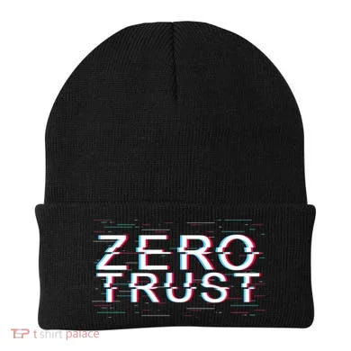 Zero Trust Developer It Cyber Security Hacking Programmer Gift Beanie