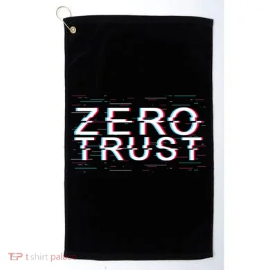 Zero Trust Developer It Cyber Security Hacking Programmer Gift Golf Towel