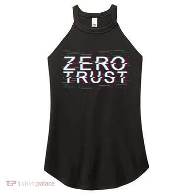 Zero Trust Developer It Cyber Security Hacking Programmer Gift Women's Perfect Tri Rocker Tank