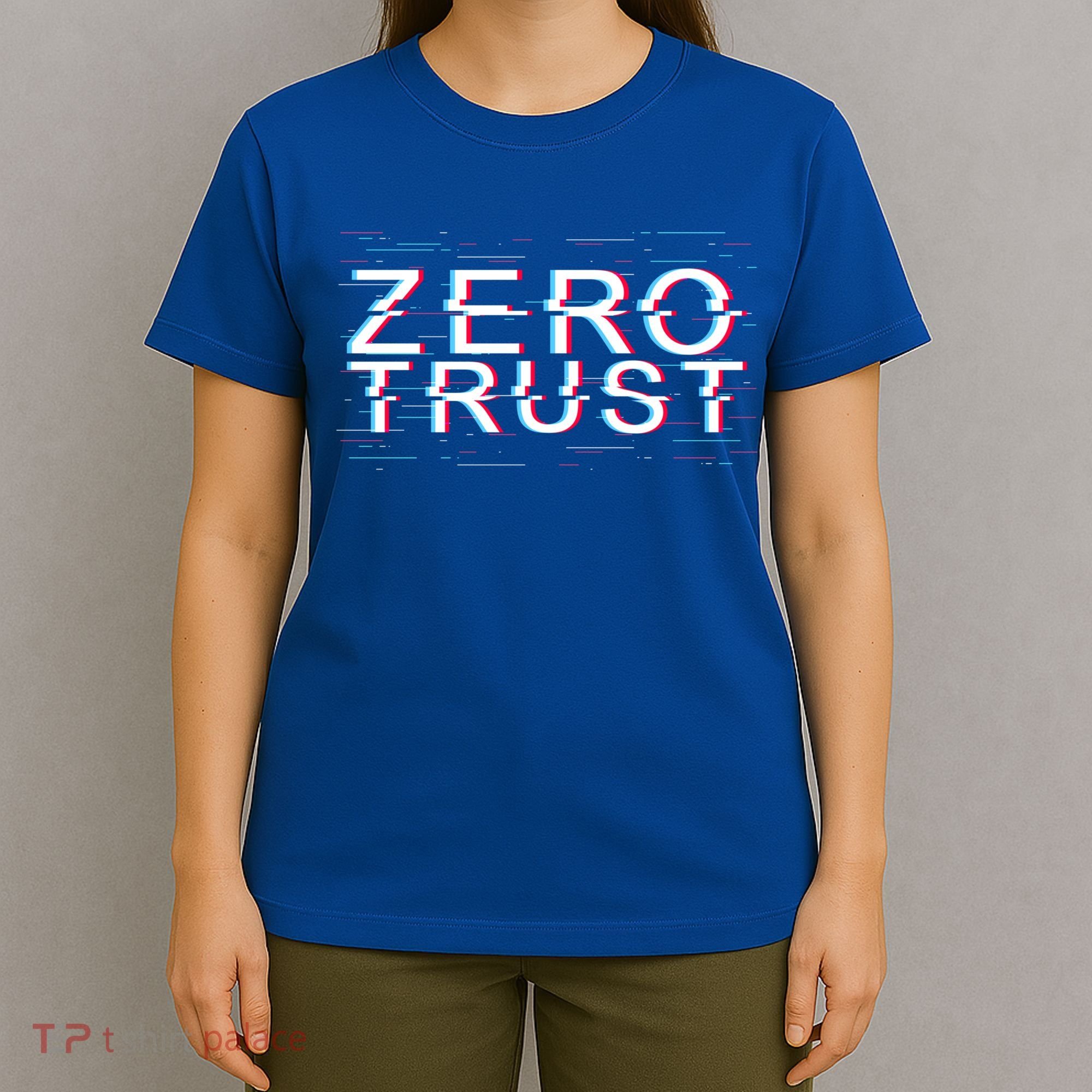 Zero Trust Developer It Cyber Security Hacking Programmer Gift T-Shirt