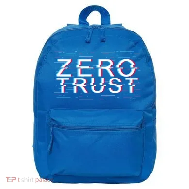 Zero Trust Developer It Cyber Security Hacking Programmer Gift 16 in Basic Backpack