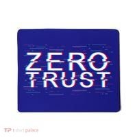 Zero Trust Developer It Cyber Security Hacking Programmer Gift Mousepad thumb 0