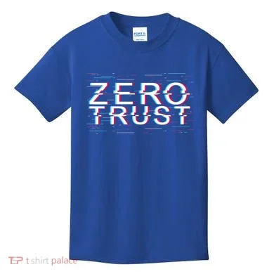 Zero Trust Developer It Cyber Security Hacking Programmer Gift Kids T-Shirt