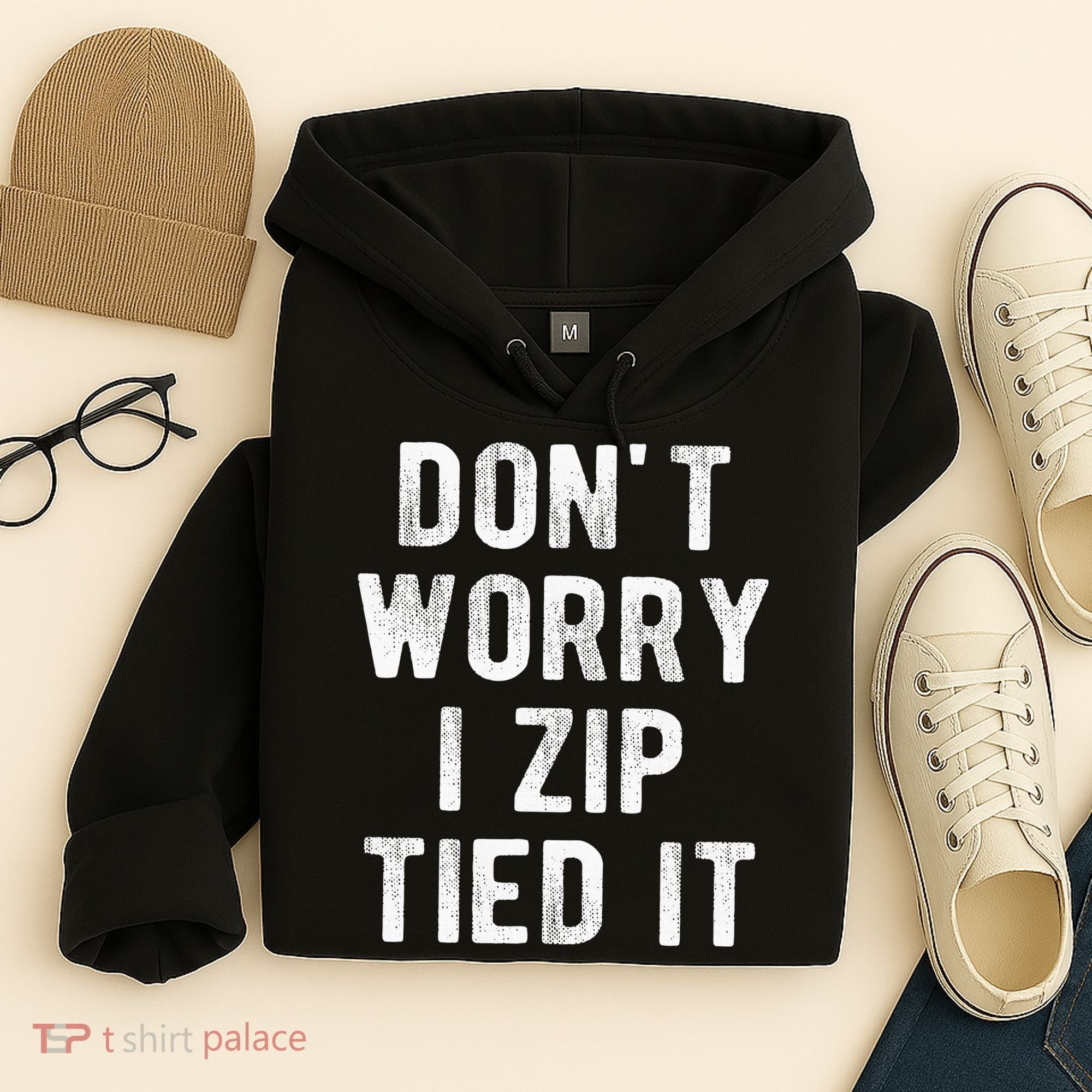 Zip Tie DonT Worry I Zip Tied It Funny Car Guy Hoodie