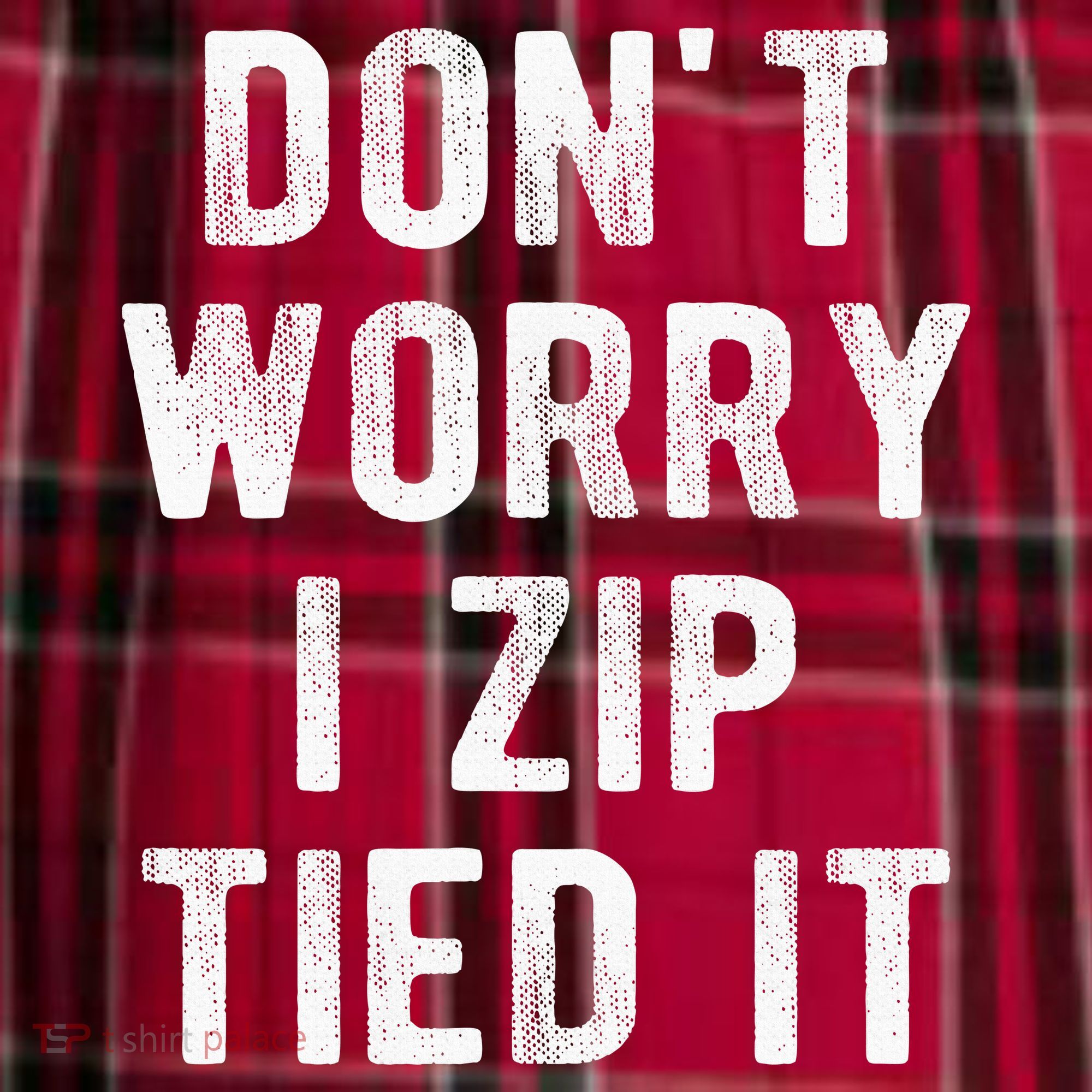 Zip Tie DonT Worry I Zip Tied It Funny Car Guy Women's Flannel Plaid Pajama Pants