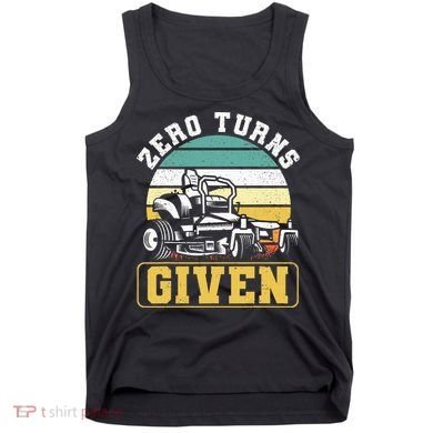 Zero Turns Given Zero Turn Lawn Mower And Mowing Tank Top