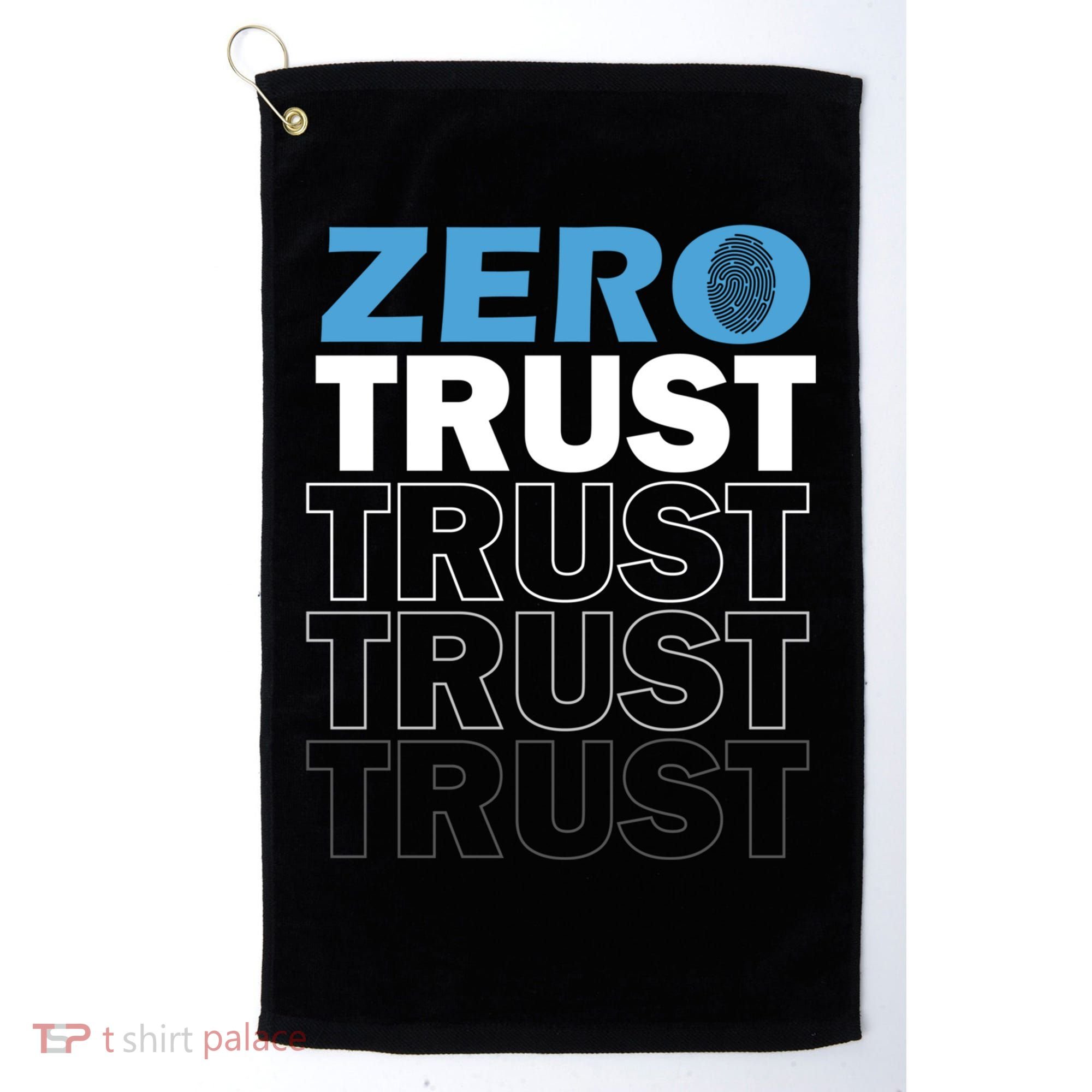 Zero Trust Hacking Cyber Security Programmer Developer Gift Golf Towel