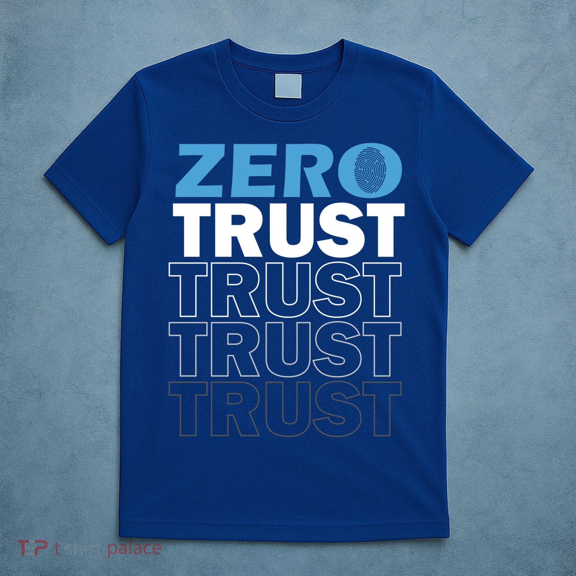 Zero Trust Hacking Cyber Security Programmer Developer Gift T-Shirt