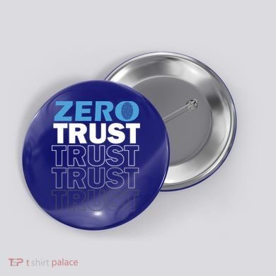 Zero Trust Hacking Cyber Security Programmer Developer Gift Button