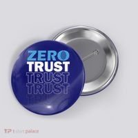 Zero Trust Hacking Cyber Security Programmer Developer Gift Button thumb 0