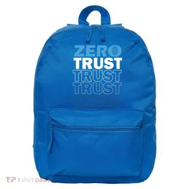Zero Trust Hacking Cyber Security Programmer Developer Gift 16 in Basic Backpack