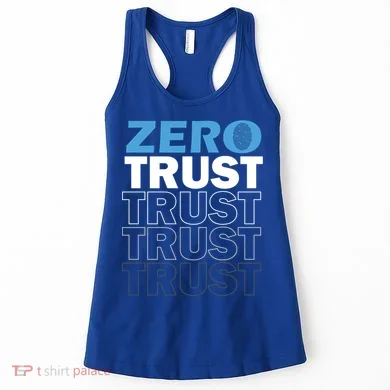 Zero Trust Hacking Cyber Security Programmer Developer Gift Women's Tank Top