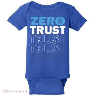 Zero Trust Hacking Cyber Security Programmer Developer Gift Baby Bodysuit