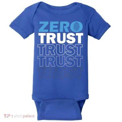 Zero Trust Hacking Cyber Security Programmer Developer Gift Baby Bodysuit