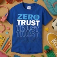 Zero Trust Hacking Cyber Security Programmer Developer Gift Kids T-Shirt thumb 3
