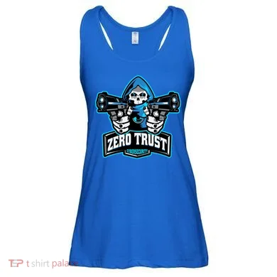 Zero Trust Hacking Cyber Security Developer Programmer Gift Ladies Essential Flowy Tank
