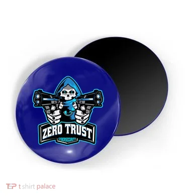 Zero Trust Hacking Cyber Security Developer Programmer Gift Magnet