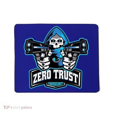 Zero Trust Hacking Cyber Security Developer Programmer Gift Mousepad