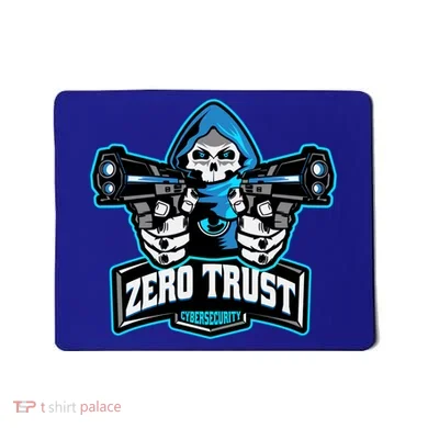 Zero Trust Hacking Cyber Security Developer Programmer Gift Mousepad