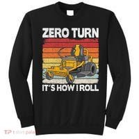 Zero Turn Its How I Roll Landscaping Funny Lawn Mower Sweatshirt thumb 0