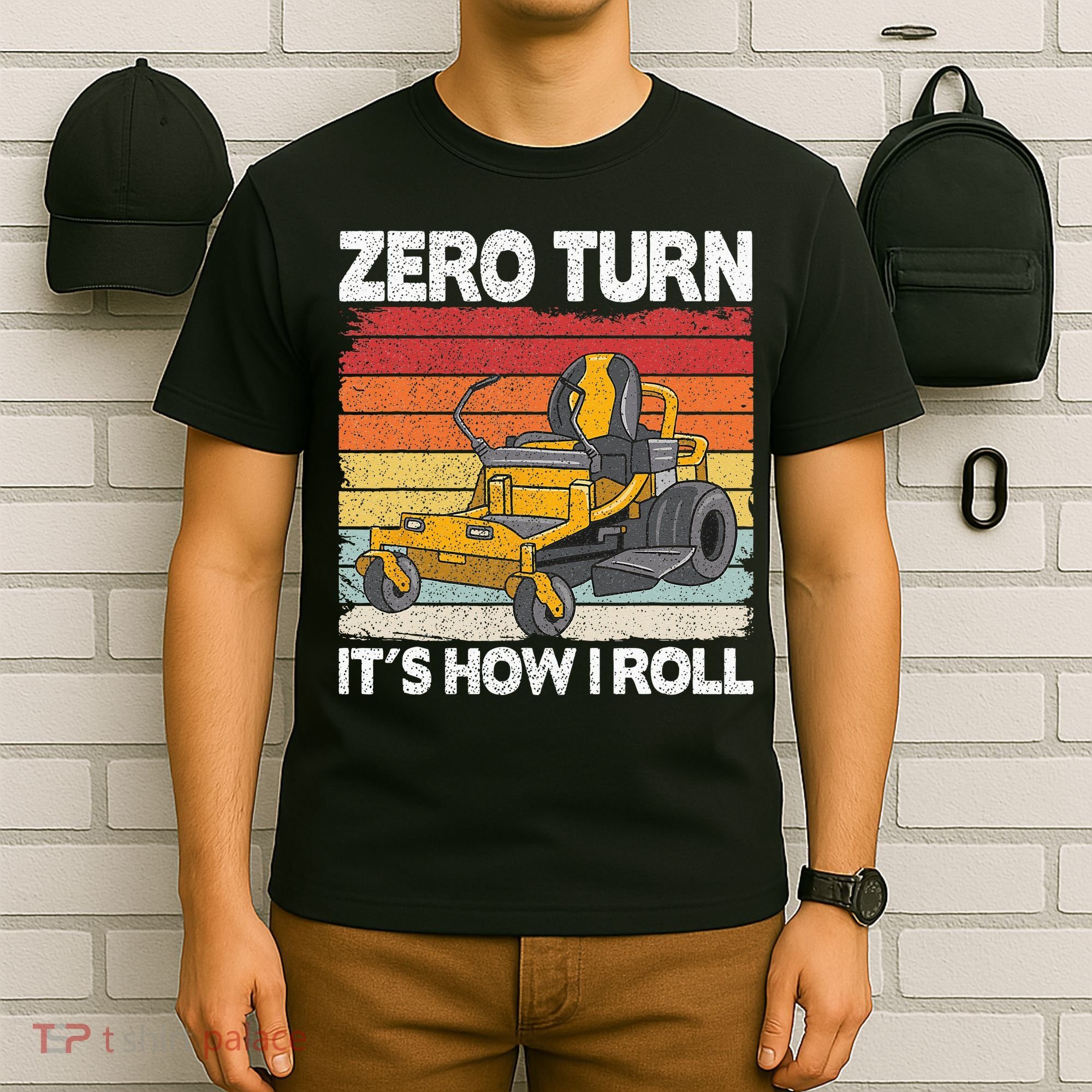 Zero Turn Its How I Roll Landscaping Funny Lawn Mower T-Shirt