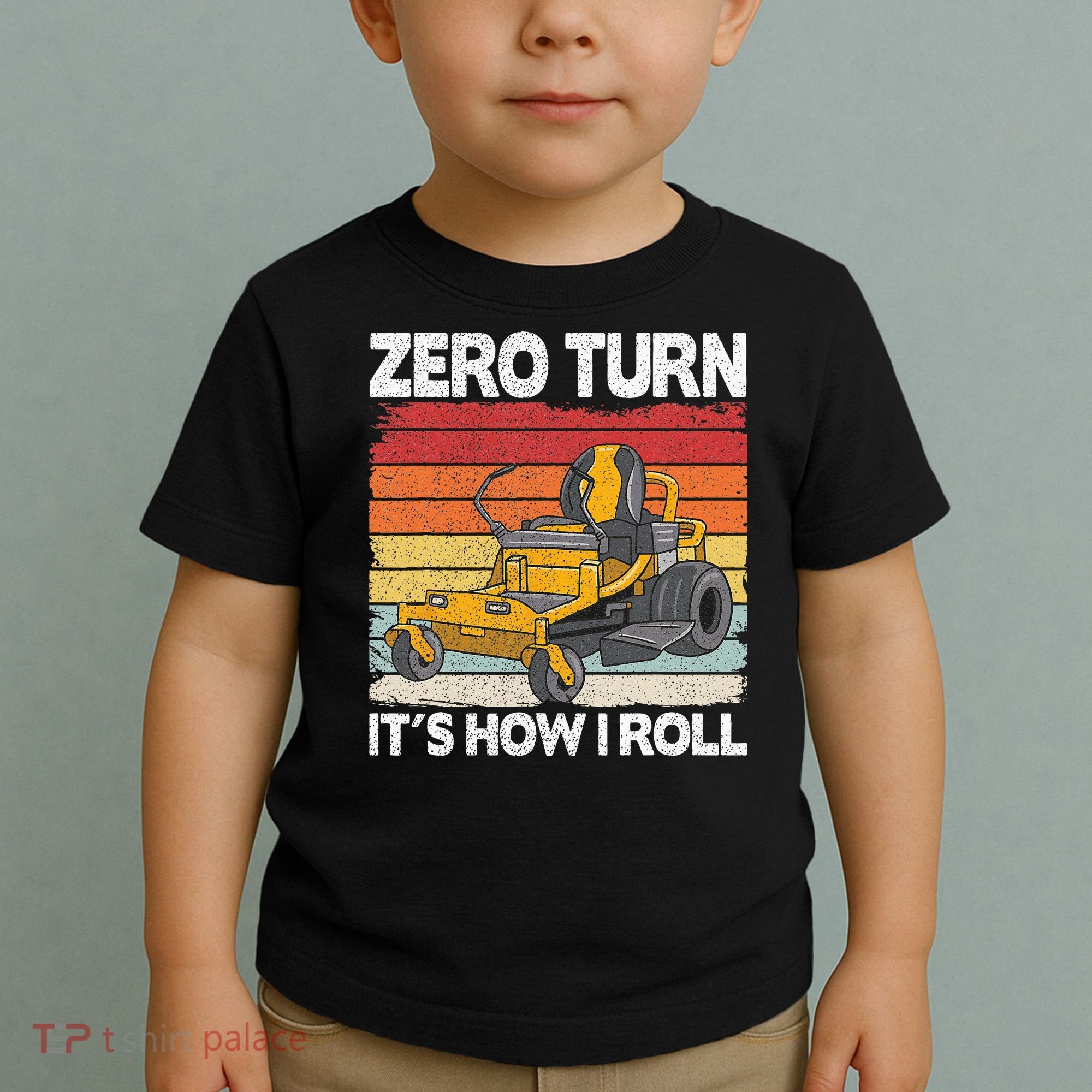 Zero Turn Its How I Roll Landscaping Funny Lawn Mower Toddler T-Shirt